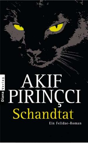 [Felidae 06] • Schandtat